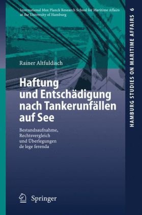 Haftung Und Entschadigung Nach Tankerunfallen Auf See