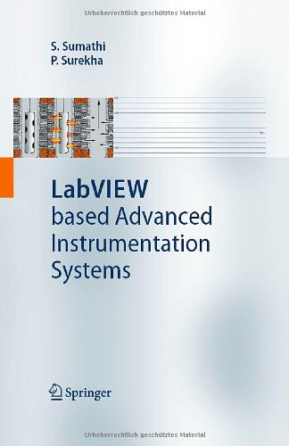 Lab View Based Advanced Instrumentation Systems