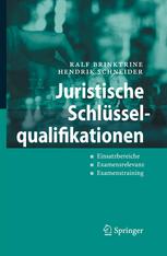 Juristische Schlüsselqualifikationen Einsatzbereiche - Examensrelevanz- Examenstraining