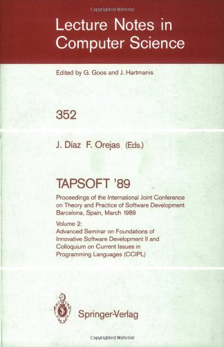 Tapsoft '89. Proceedings of the International Joint Conference on Theory and Practice of Software Development Barcelona, Spain, March 13-17, 1989