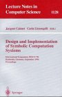 Design and Implementation of Symbolic Computation Systems