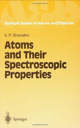 Atoms And Their Spectroscopic Properties