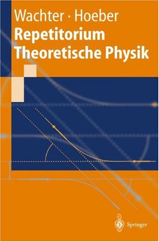 Repetitorium Theoretische Physik