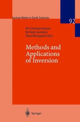 Methods And Applications Of Inversion