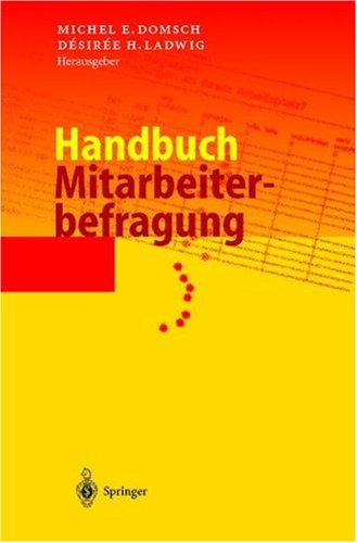 Handbuch Mitarbeiterbefragung (German Edition)