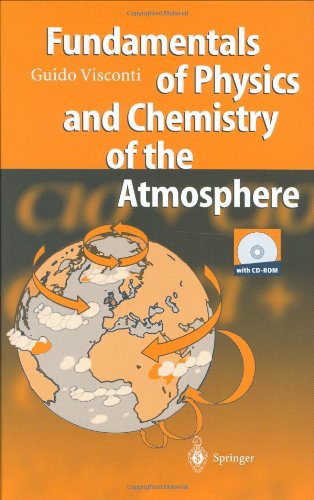 Fundamentals of Physics and Chemistry of the Atmosphere