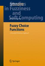 Fuzzy choice functions : a revealed preference approach