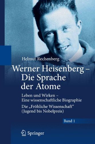 Werner Heisenberg   Die Sprache Der Atome