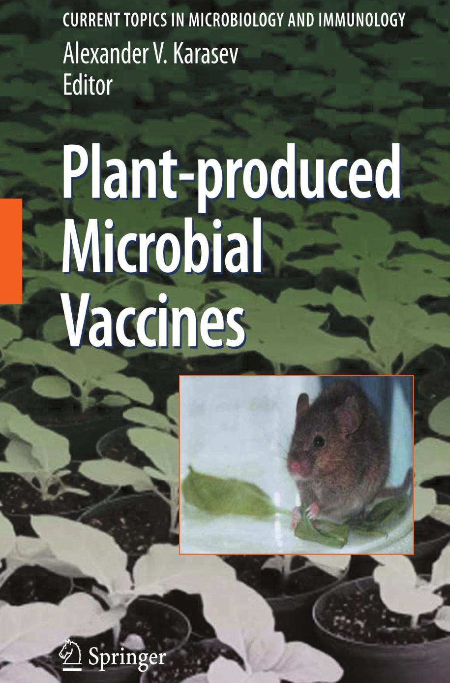 Plantproduced Microbial Vaccines