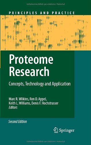 Proteome Research: Concepts, Technology and Application (Principles and Practice)
