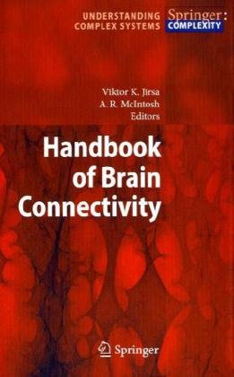 Handbook of Brain Connectivity (Understanding Complex Systems)