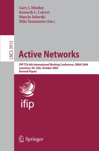 Active networks IFIP TC6 6th international working conference ; revised papers