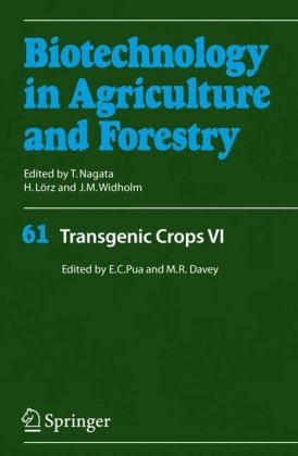 Biotechnology in Agriculture and Forestry, Volume 61