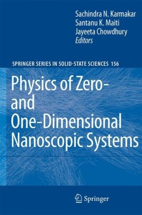 Physics of Zero- And One-Dimensional Nanoscopic Systems