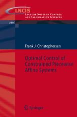 Optimal Control of Constrained Piecewise Affine Systems