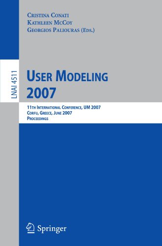 User Modeling 2007 11th International Conference, UM 2007, Corfu, Greece, July 25-29, 2007. Proceedings