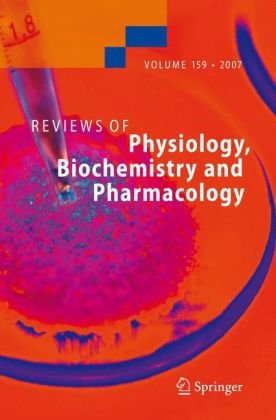 Reviews of Physiology, Biochemistry and Pharmacology, Volume 159