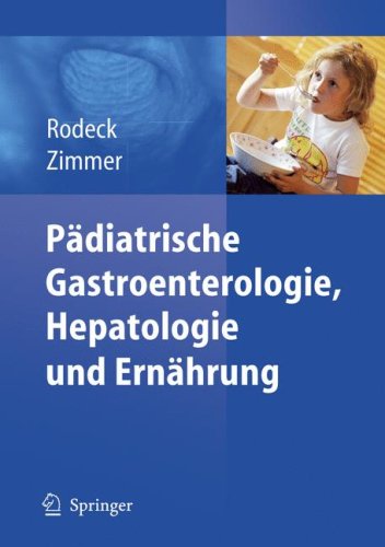 P Diatrische Gastroenterologie, Hepatologie Und Ern Hrung