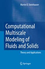 Computational Multiscale Modeling of Fluids and Solids