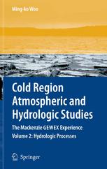 Cold Region Atmospheric and Hydrologic Studies. the MacKenzie Gewex Experience