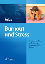 Burnout und Stress : Anerkannte Verfahren zur Selbstpflege in Gesundheitsfachberufen