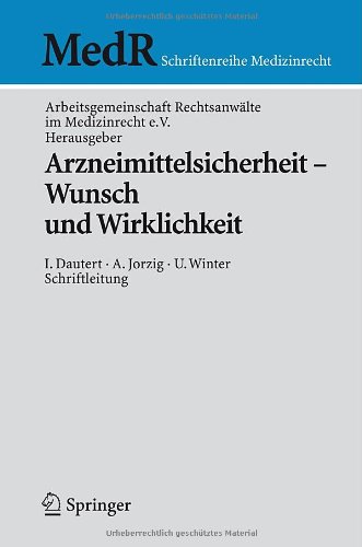 Arzneimittelsicherheit - Wunsch Und Wirklichkeit