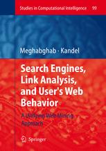 Search Engines, Link Analysis, and User's Web Behavior