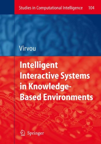 Intelligent Interactive Systems in Knowledge-Based Environments