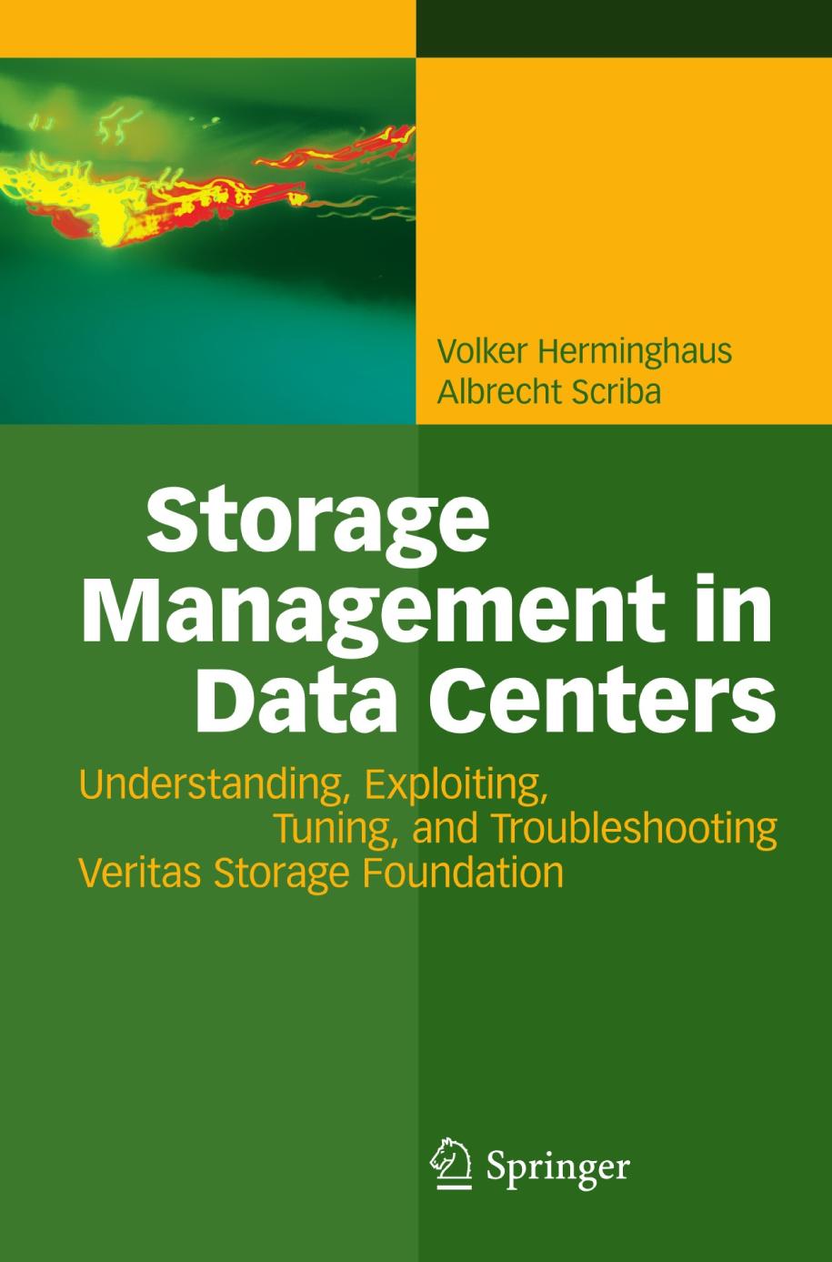 Storage Management in Data Centers