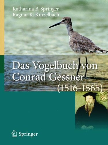 Das Vogelbuch Von Conrad Gessner (1516 1565)