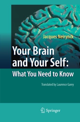 Your brain and your self : what you need to know