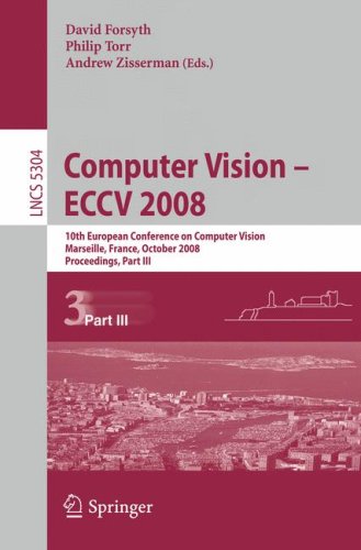 Computer Vision - ECCV 2008