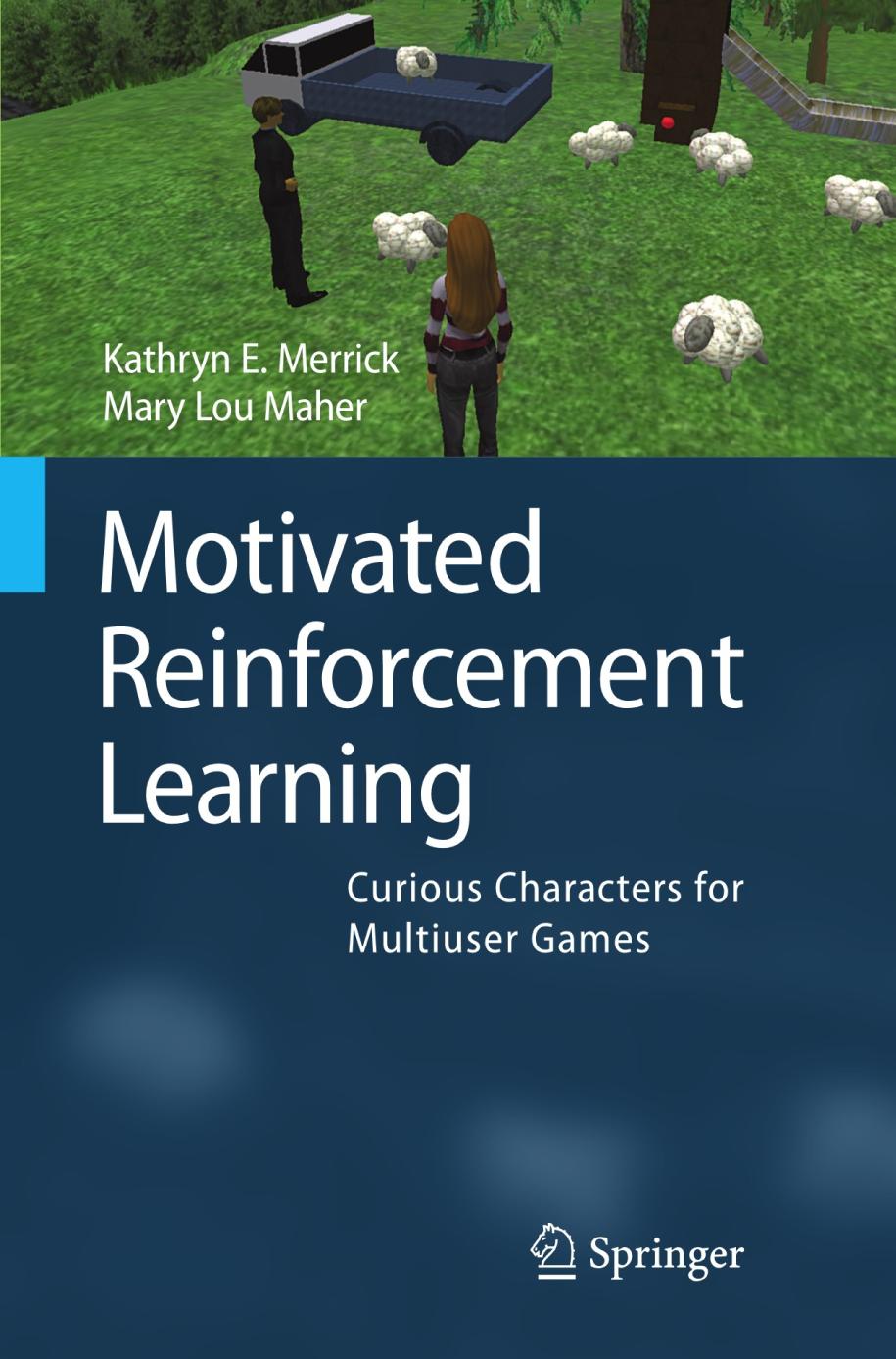 Motivated Reinforcement Learning