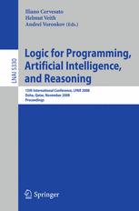 Logic for programming, artificial intelligence, and reasoning 15th international conference ; proceedings