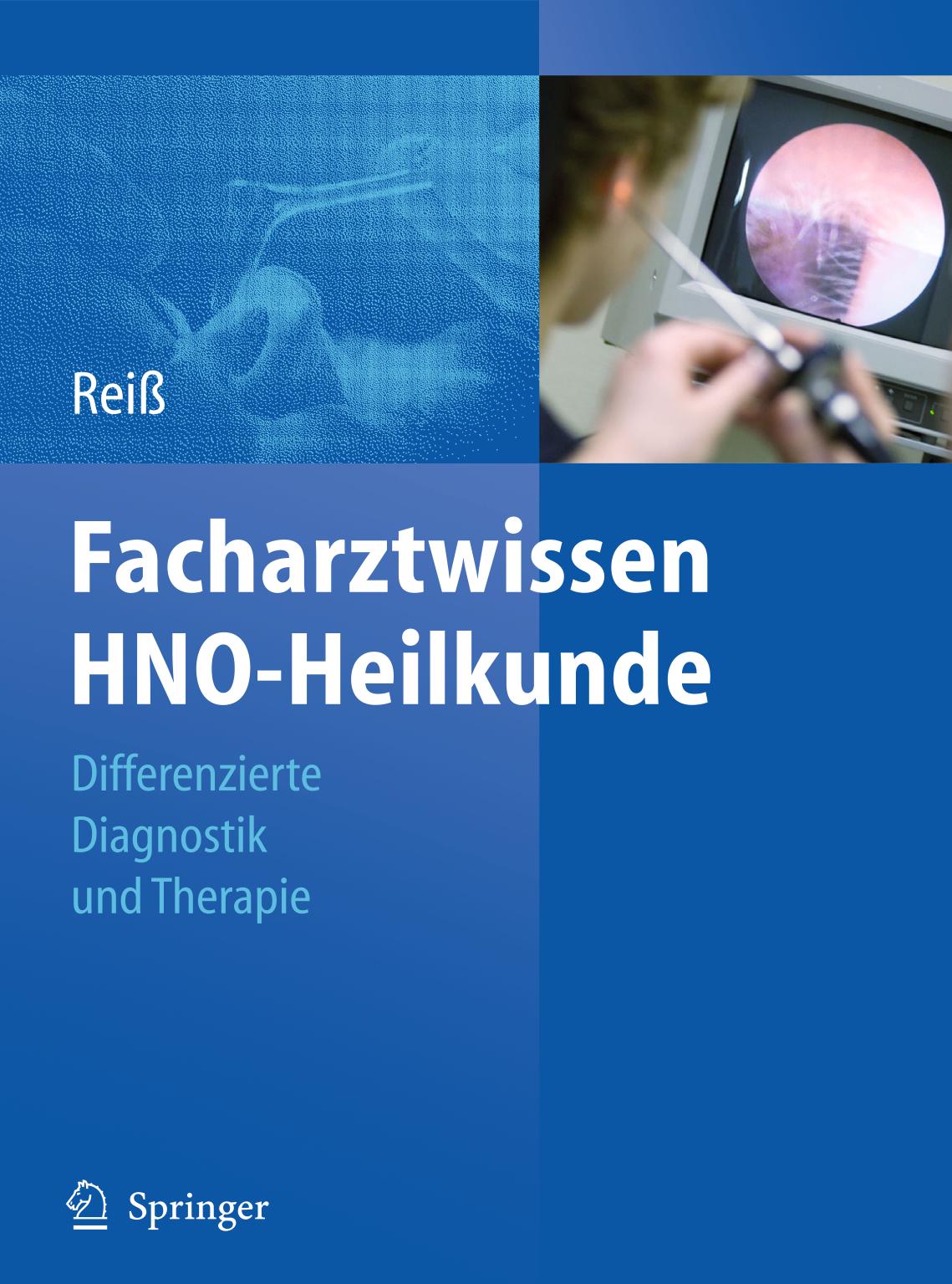 Facharztwissen HNO-Heilkunde Differenzierte Diagnostik und Therapie