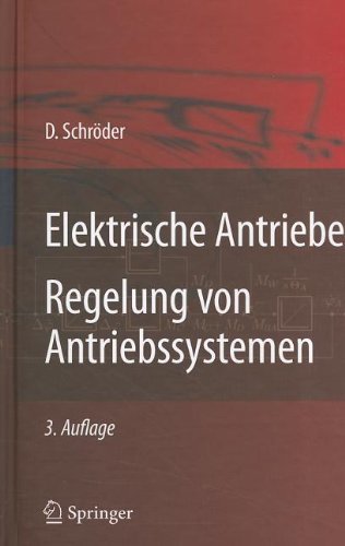 Elektrische Antriebe   Regelung Von Antriebssystemen (German Edition)