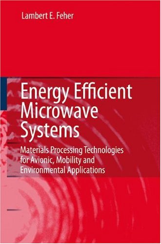 Energy Efficient Microwave Systems