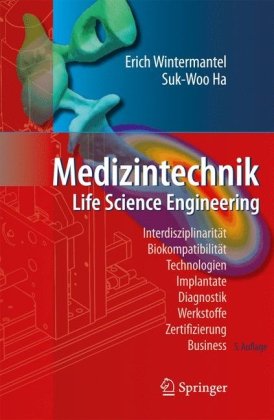 Medizintechnik : Life Science Engineering