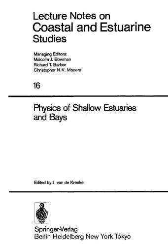 Physics of shallow estuaries and bays : Papers pres. at the Symposium