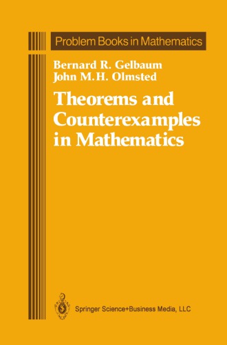 Theorems and counterexamples in mathematics