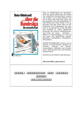 Über die Bundesliga : Die verkaufte Haut oder Ein Leben im Trainingsanzug. Mit Zeichn. von Dieter Hanitzsch.