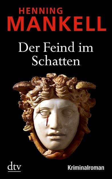 Der Feind im Schatten Roman