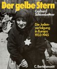 Der gelbe Stern d. Judenverfolgung in Europa 1933 - 1945