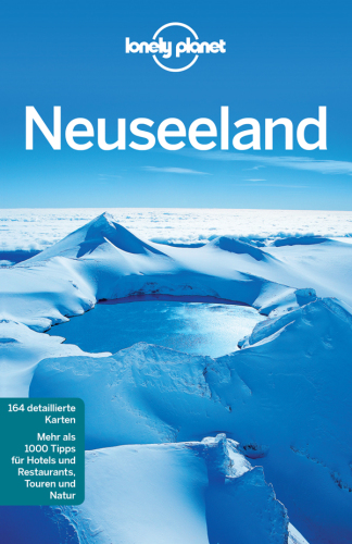 Lonely Planet Reiseführer Neuseeland Mit praktischem Kartendownload