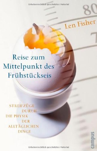 Reise zum Mittelpunkt des Frühstückseis