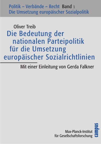 Die Bedeutung der nationalen Parteipolitik für die Umsetzung europäischer Sozialrichtlinien