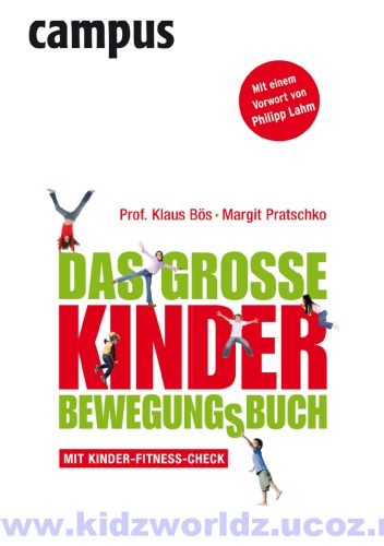 Das große Kinder-Bewegungsbuch [mit Kinder-Fitness-Check]