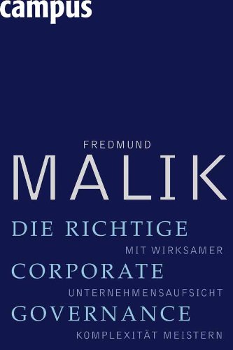 Die Richtige Corporate Governance