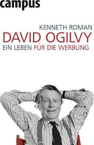 David Ogilvy ein Leben für die Werbung