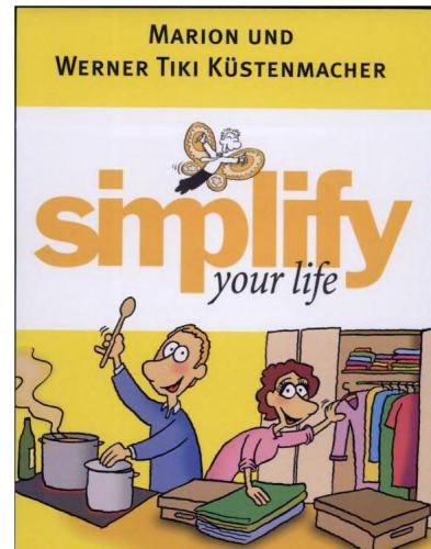 simplify your life - Küche, Keller, Kleiderschrank entspannt im Griff (German Edition)